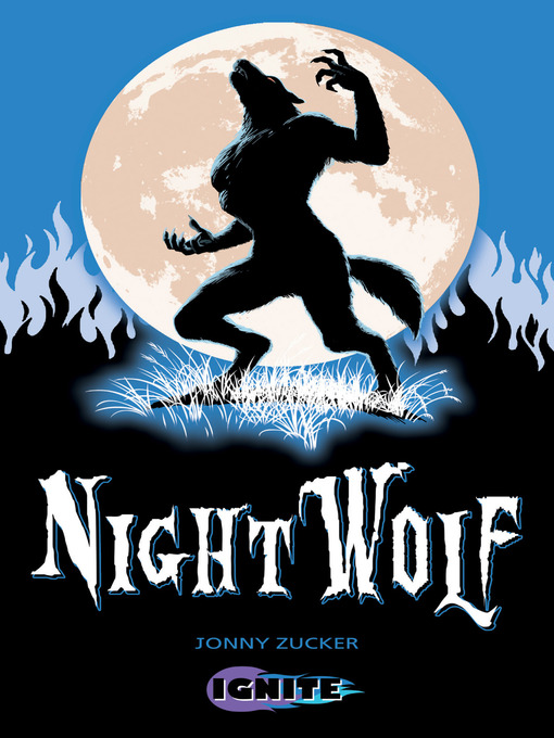 Upplýsingar um Night Wolf eftir Jonny Zucker - Biðlisti